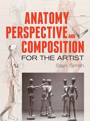 cover image of Anatomy, Perspective and Composition for the Artist